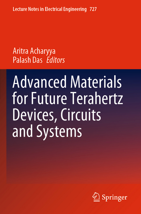 Advanced Materials for Future Terahertz Devices, Circuits and Systems - 