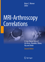 MRI-Arthroscopy Correlations - Werner, Brian C.