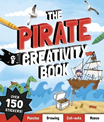 The Pirate Creativity Book - Andrea Pinnington