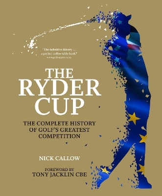 The Ryder Cup - Chris Hawkes, Nick Callow