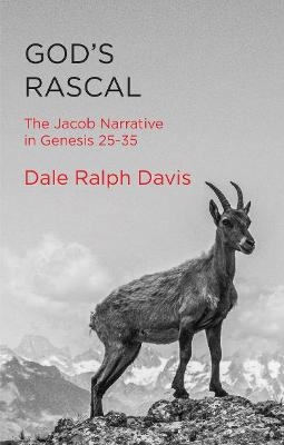 God’s Rascal - Dale Ralph Davis