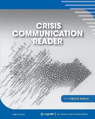 Crisis Communication Reader - Kristie Byrum
