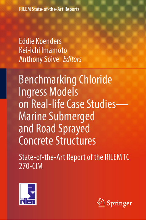 Benchmarking Chloride Ingress Models on Real-life Case Studies—Marine Submerged and Road Sprayed Concrete Structures - 