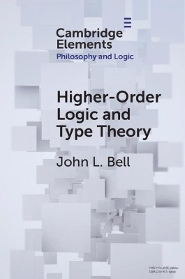 Higher-Order Logic and Type Theory - John L. Bell