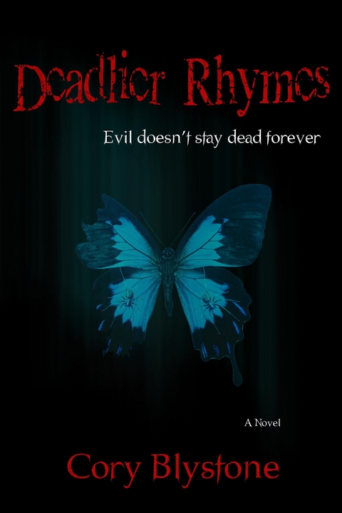 Deadlier Rhymes - Cory Blystone