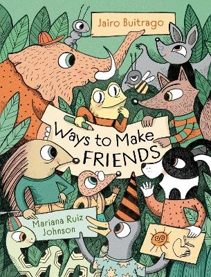 Ways to Make Friends - Jairo Buitrago