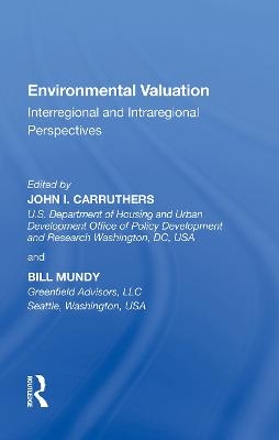 Environmental Valuation - John. I. Carruthers, Bill Mundy