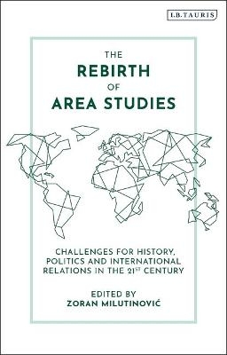 The Rebirth of Area Studies - 