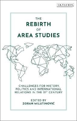 The Rebirth of Area Studies - 