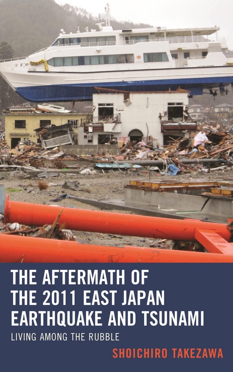 Aftermath of the 2011 East Japan Earthquake and Tsunami -  Shoichiro Takezawa