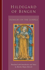 Homilies on the Gospels -  Hildegard of Bingen