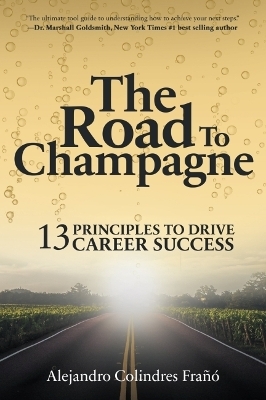 The Road to Champagne - Alejandro Colindres Frañó