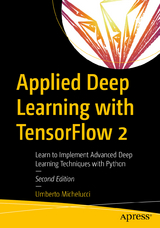 Applied Deep Learning with TensorFlow 2 - Michelucci, Umberto