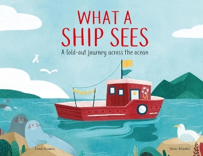 What a Ship Sees - Laura Knowles