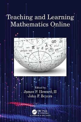 Teaching and Learning Mathematics Online - 