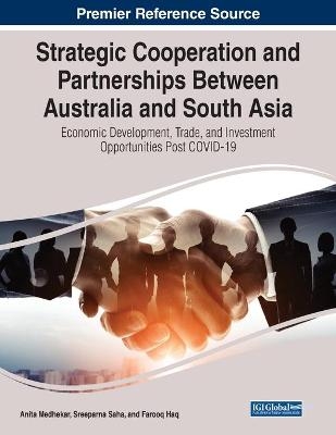 Strategic Cooperation and Partnerships Between Australia and South Asia - 