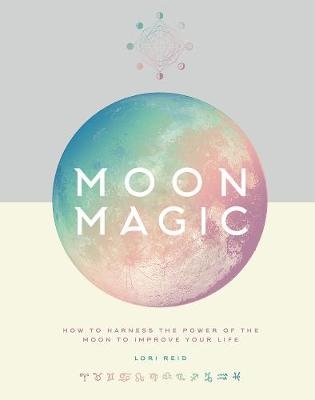 Moon Magic - Lori Reid