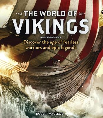The World of Vikings - Robert MacLeod