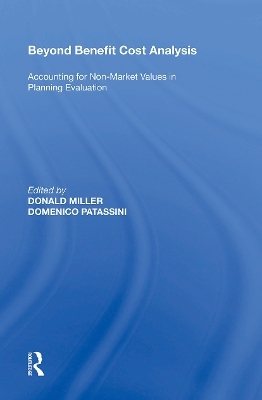 Beyond Benefit Cost Analysis - Domenico Patassini, Donald Miller