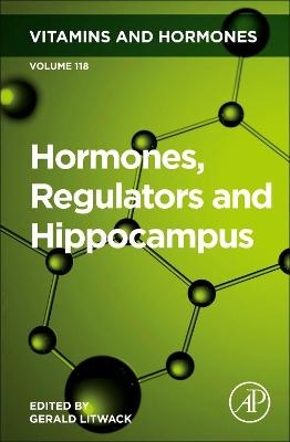 Hormones, Regulators and Hippocampus - 