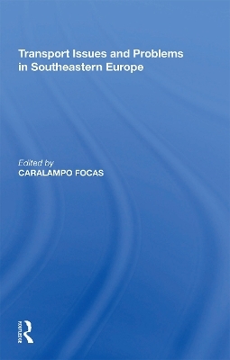 Transport Issues and Problems in Southeastern Europe - 