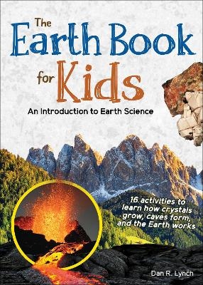Earth Book for Kids - Dan R. Lynch