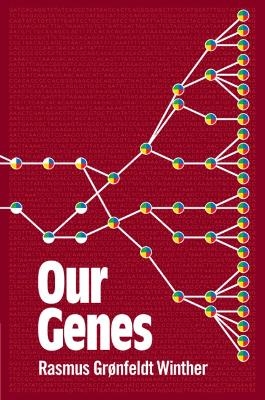 Our Genes - Rasmus Grønfeldt Winther