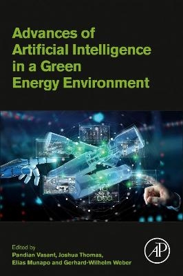 Advances of Artificial Intelligence in a Green Energy Environment - 