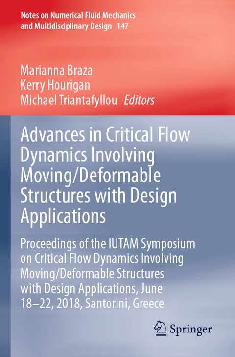 Advances in Critical Flow Dynamics Involving Moving/Deformable Structures with Design Applications - 