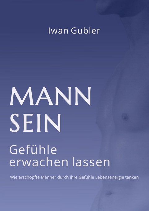 MANN SEIN - Iwan Gubler