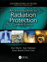 An Introduction to Radiation Protection - Martin, Alan; Harbison, Sam; Beach, Karen; Cole, Peter
