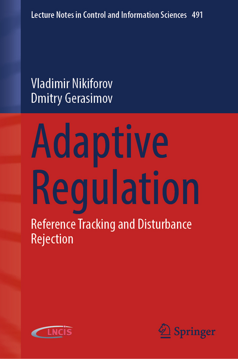 Adaptive Regulation - Vladimir Nikiforov, Dmitry Gerasimov