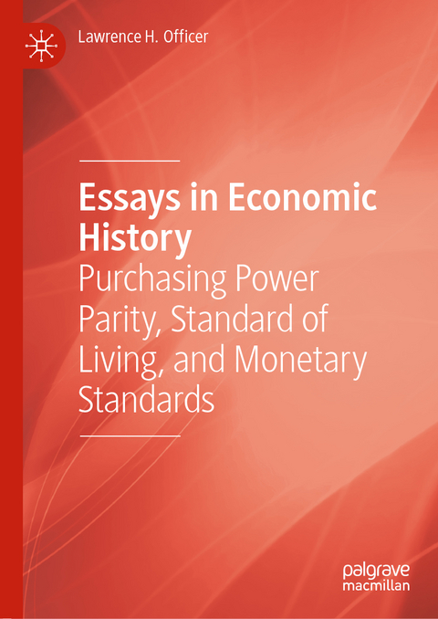 Essays in Economic History - Lawrence H. Officer