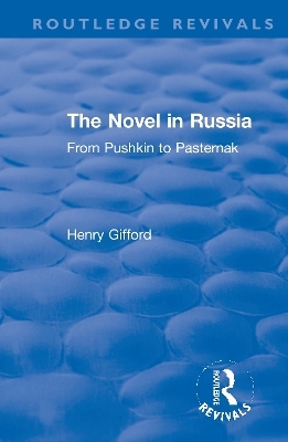 The Novel in Russia - Henry Gifford