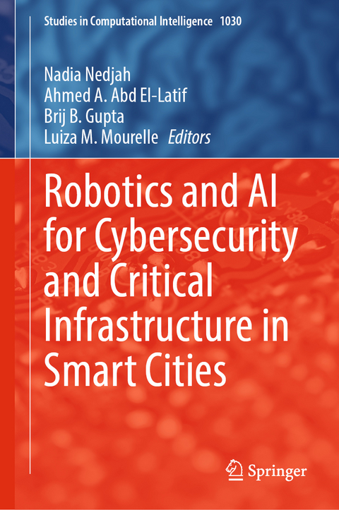 Robotics and AI for Cybersecurity and Critical Infrastructure in Smart Cities - 