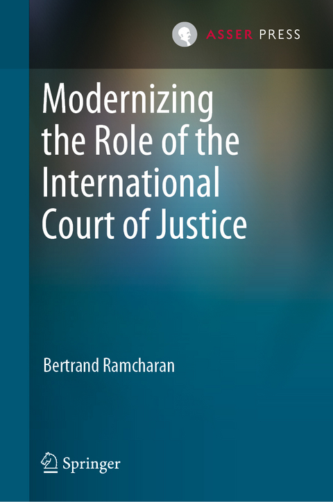 Modernizing the Role of the International Court of Justice - Bertrand Ramcharan