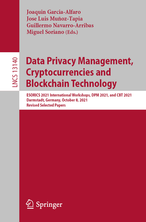 Data Privacy Management, Cryptocurrencies and Blockchain Technology - 