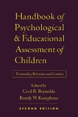 Handbook of Psychological and Educational Assessment of Children, Second Edition - Reynolds, Cecil R.; Kamphaus, Randy W.