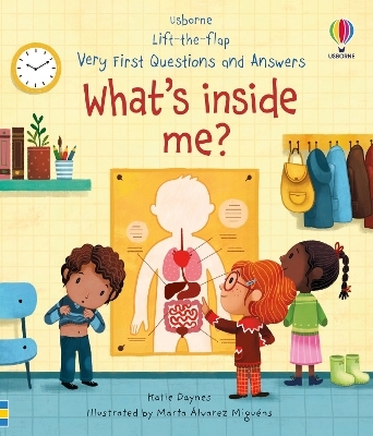 Very First Questions and Answers What's Inside Me? - Katie Daynes
