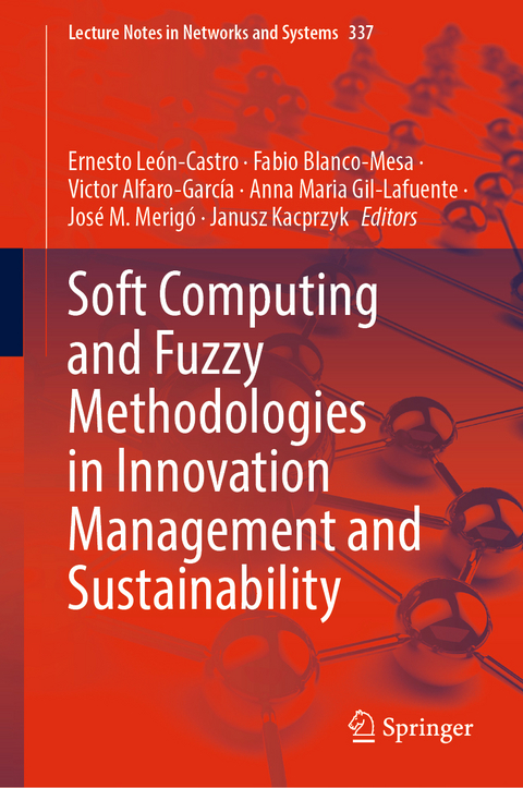 Soft Computing and Fuzzy Methodologies in Innovation Management and Sustainability - 