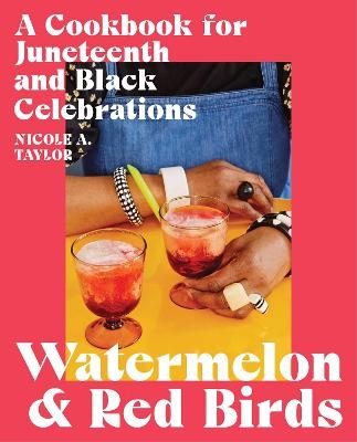 Watermelon and Red Birds - Nicole A. Taylor