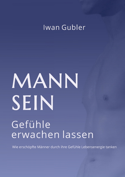 MANN SEIN - Iwan Gubler