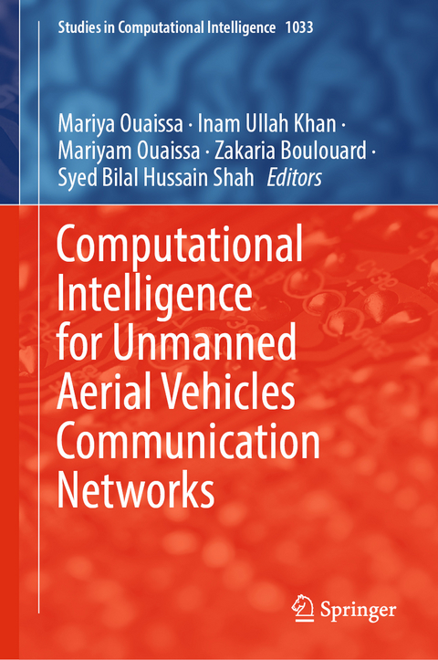 Computational Intelligence for Unmanned Aerial Vehicles Communication Networks - 