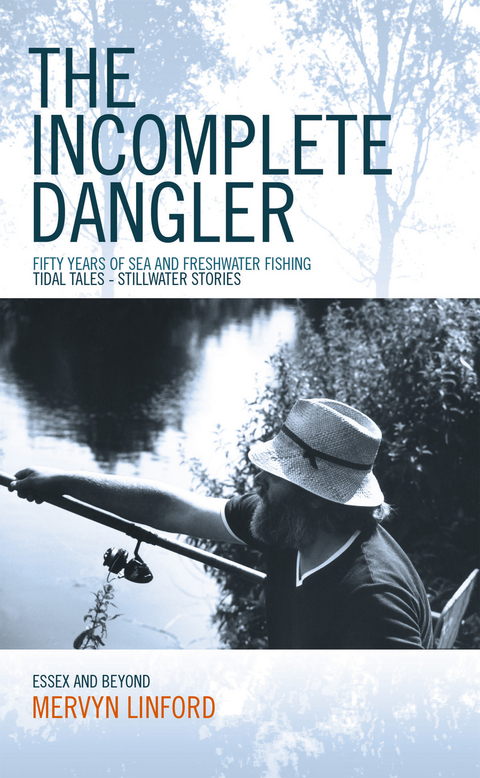 The Incomplete Dangler - Mervyn Linford