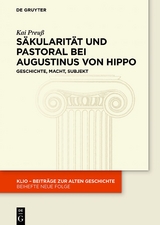 Säkularität und Pastoral bei Augustinus von Hippo - Kai Preuß