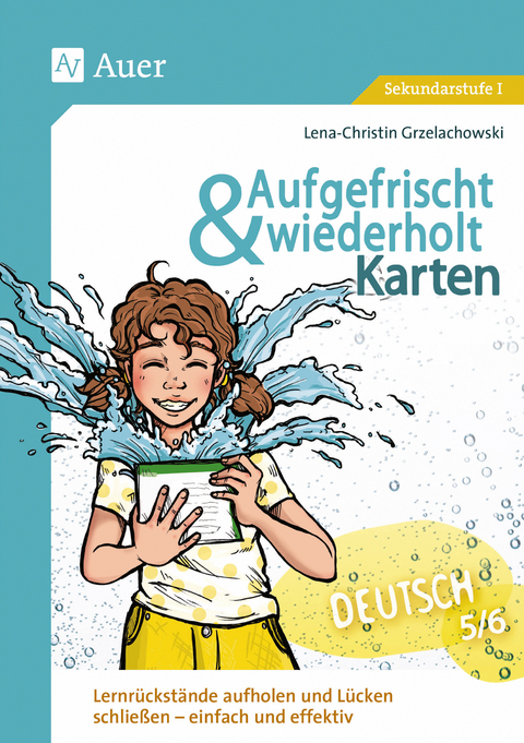 Aufgefrischt-und-wiederholt-Karten Deutsch 5-6 - Lena-Christin Grzelachowski