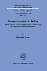 Sanierungsplanung von Banken. - Matthias F. Kraatz