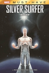 Marvel Must-Have: Silver Surfer - Requiem - J. Michael Straczynski, Esad Ribic