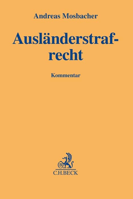 Ausländerstrafrecht - Andreas Mosbacher