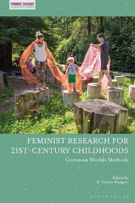 Feminist Research for 21st-century Childhoods - 